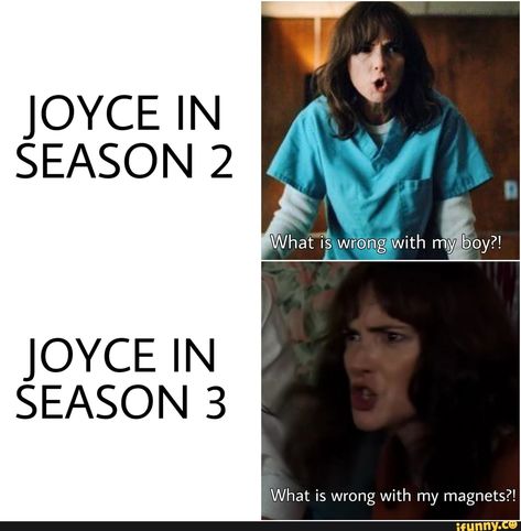 JOYCE IN SEASON 2 JOYCE IN SEASON 3 – popular memes on the site iFunny.co #strangerthings #tvshows #strangerthings #pic Stranger Things Memes, Stranger Things Quote, Stranger Danger, Stranger Things Steve, Stranger Things Actors, Images Harry Potter, Stranger Things Have Happened, Stranger Things Tv, Stranger Things Art