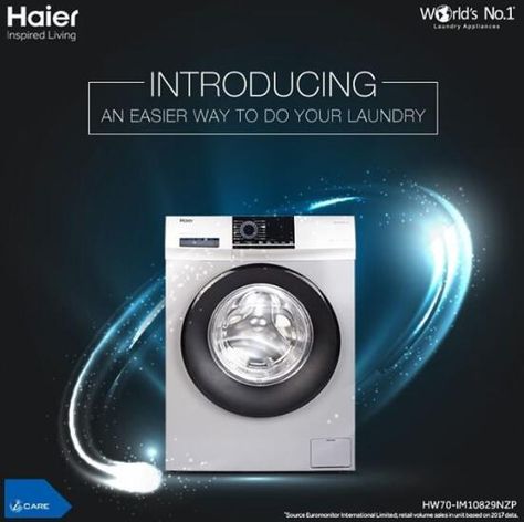 Haier presents an all-new Front Load Washing Machine, in a titanium grey finish, with the powerful Inverter motor which provides a faster wash for your laundry with 30% savings on your power bills. Now get more than just clean laundry - save time and energy. Washing Machine Poster Design, Washing Machine Advertisement, Washing Machine Ads, Smartphone Creative, Signage Signs, Social Media Branding Design, Poster Template Design, Creative Advertising Design, Front Loading Washing Machine