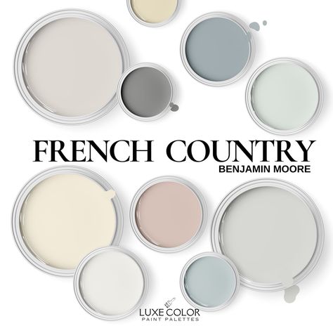 French Paint Colors Colour Palettes, Country Color Palette, Color Palette Benjamin Moore, French Country Paint Colors, Country Paint Colors, French Country Color Palette, French Country Colors, Farmhouse Paint Colors, Paint Color Inspiration