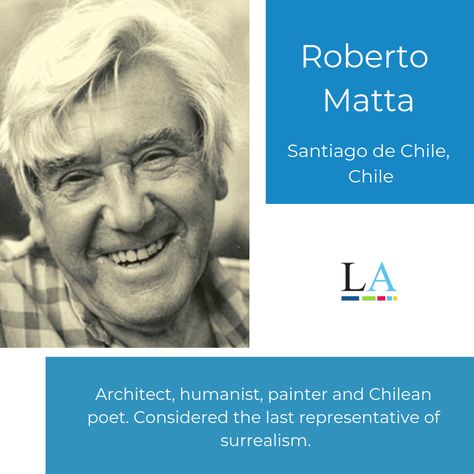 Meet Roberto Matta, a surrealism painter.  #LatinAmericanArtist #ArtLovers #LatamArt #Chile Latin American, American Artists, Surrealism, Painter, Art, Santiago