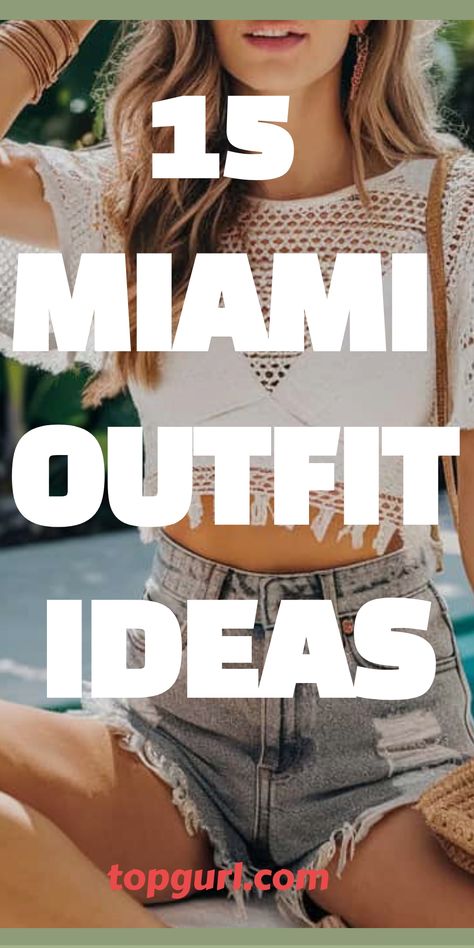 15 Miami Outfit Ideas to Turn Up the Heat in the 305. Beach Outfit Miami, Miami Trip Outfit Ideas, Miami Nightlife Outfits, Miami Weekend Outfits, Cute Miami Outfits, Miami Aesthetic Outfit, Outfits For Miami Vacation, Miami Trip Outfits, Miami Heat Outfit