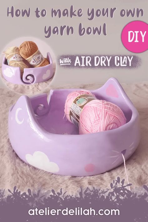 DIY Yarn Bowl : how to make one at home - Atelier Delilah Air Dry Clay Yarn Bowl Diy, Air Dry Clay Yarn Bowl, Jesmonite Inspiration, Diy Yarn Bowl, Yarn Bowls Diy, Clay Yarn Bowl, Diy Yarn Holder, Yarn Bowls Pottery, Ceramic Yarn Bowl