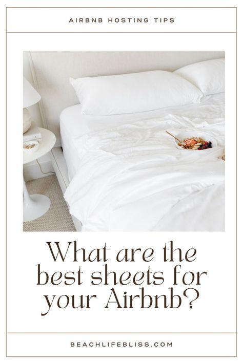 Best Sheets For Airbnb, Bedding For Airbnb, Best Bedding For Airbnb, Airbnb Bedding, Best Sheets To Buy, Airbnb Management, Airbnb Essentials, Airbnb Superhost, Best Airbnb