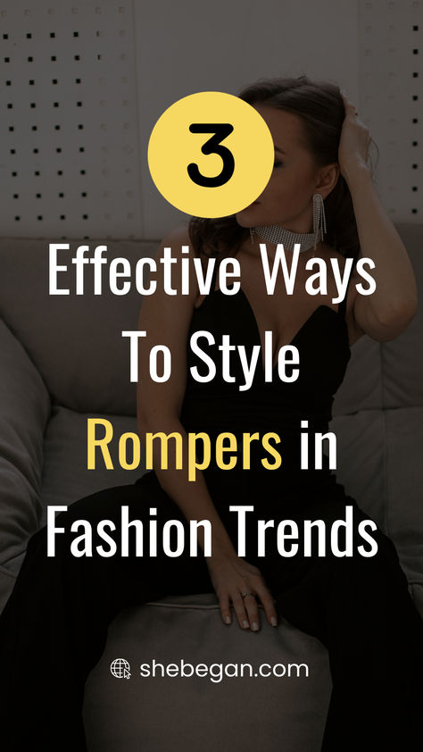 Rompers are an easy and fun way to dress up your wardrobe. Depending on the length, they can be worn as a maxi or mini, and they can be paired with just about anything. Here are some ideas for how you can style rompers in fashion trends: How To Wear A Romper, How To Style A Romper Jumpsuits, Black Pant Romper Outfit, How To Style Romper Outfit Ideas, Shoes To Wear With Rompers, Black Romper Outfit Dressy, Dress Up A Romper, Styling Rompers, Styling A Romper