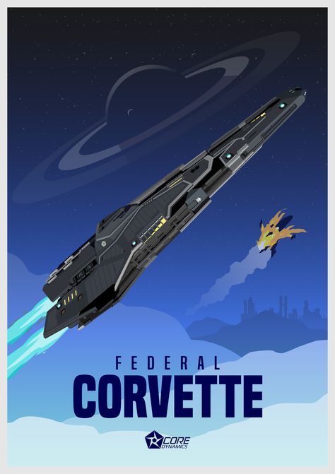 ArtStation - Elite Dangerous - Federal Corvette Poster Corvette Poster, Elite Dangerous Ships, Dark Saber, City Posters Design, Elite Dangerous, Space Ships Concept, Alien Ship, Space Ship Concept Art, Tourism Poster