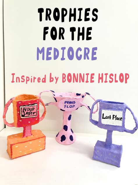 Trophies for the Mediocre inspired by Bonnie Hislop - Adelle Cardboard Armature, Bonnie Hislop, Trophy Art, Clay Sculpture Art, Sculpture Art Projects, Lesson Activities, Trophy Design, Young Art, Classroom Art