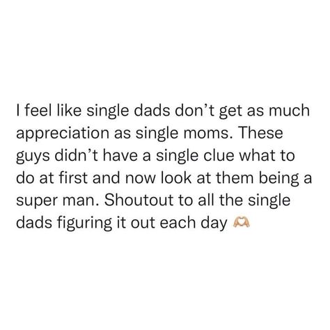 Single Dads Quotes, Happy Mothers Day To All The Single Dads, Happy Father Day To Single Mom, Happy Fathers Day To Single Moms, Single Father Quotes, Happy Father’s Day Single Mum, Single Dad Quotes, Aa Quotes, Mom And Dad Quotes