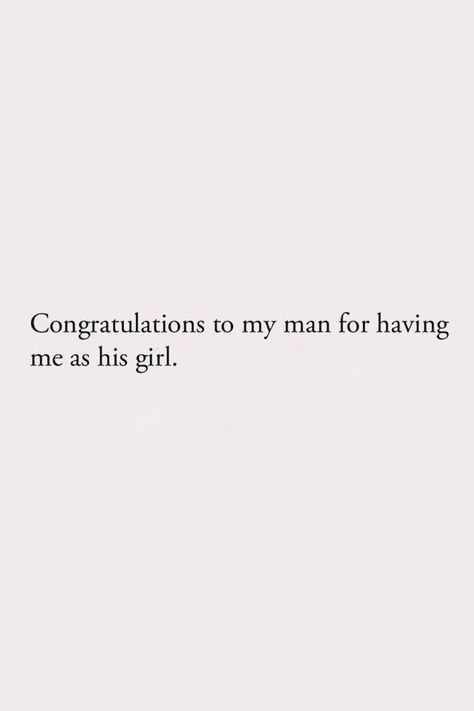 Congratulations To My Man For Having Me As His Girl #relationship #relationshipgoals #relationshipquotes #relationshipadvice #relationshiptips Relationship Captions Funny, Caption For Husband Picture, Congratulations Captions, Funny Husband And Wife Quotes, Congratulations Words, Getting Married Funny, Relationship Captions, Married Quotes, Congratulations Quotes