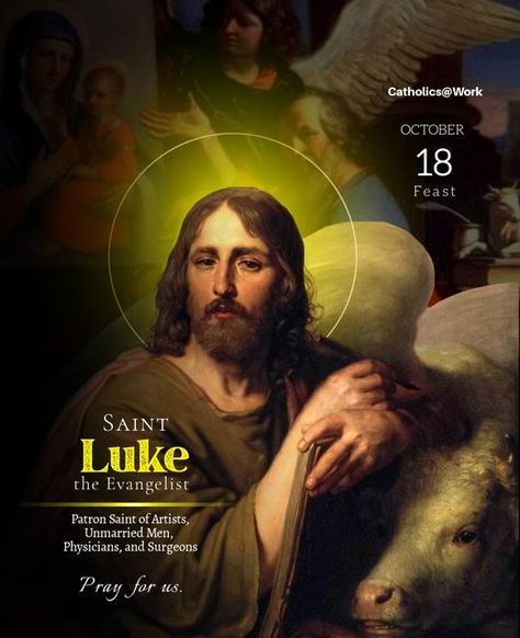 Saint Luke The Evangelist, St Luke The Evangelist, Luke The Evangelist, First Sunday Of Advent, Acts Of The Apostles, St Luke, Gospel Of Luke, The Apostles, Saint Luke