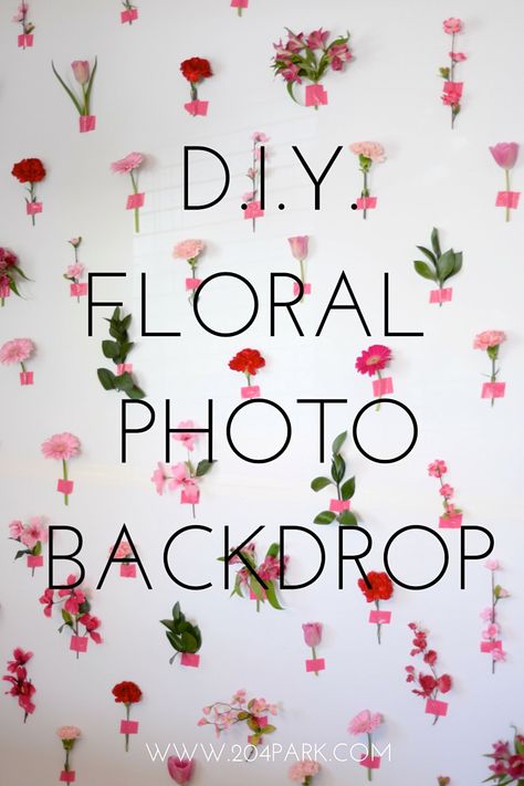 DIY Floral Wall Backdrop — 204 PARK Flower Wall Curtain Photo Backdrops, Xoxo Photoshoot, Floating Flower Wall, Happy First Day Of June, Flower Photo Booth, Flower Photo Wall, Diy Floral Wall, Floral Wall Backdrop, Valentines Banquet