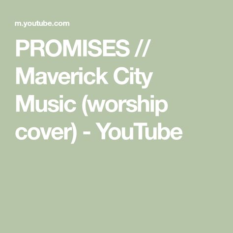 PROMISES // Maverick City Music (worship cover) - YouTube I Promise, Worship, The Creator, Music