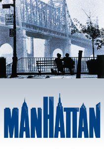 Woody Allen 1979 rom-com Manhattan Film, Manhattan Woody Allen, Manhattan Poster, Woody Allen Movies, Mariel Hemingway, Little Dorrit, Movies Worth Watching, Septième Art, I Love Cinema