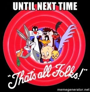 Till Next Time Best Cartoons Ever, Thats All, Old School Cartoons, School Cartoon, Thats All Folks, Looney Tunes Cartoons, The Lone Ranger, Morning Cartoon, Classic Cartoon Characters