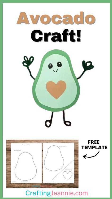 Cute Avocado Craft (Free Template) - Crafting Jeannie Avocado Craft, Preschool Food Crafts, Boy Scout Crafts, Kids Craft Work, Free Craft Templates, Classroom Preschool, Prek Crafts, Watermelon Crafts, Sun Crafts