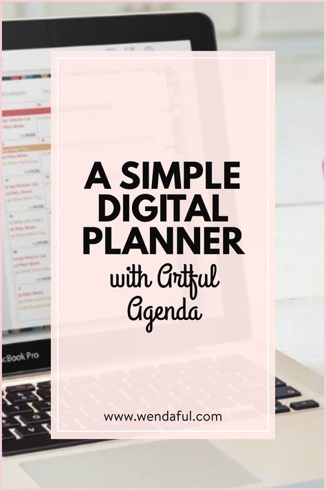 A Simple Digital Planner with Artful Agenda A Giveaway! Artful Agenda Digital Planner, Artful Agenda, Online Daily Planner, Agenda Layout, Outlook Calendar, Online Calendar, Custom Planner, Planner Tips, Perfect Planner