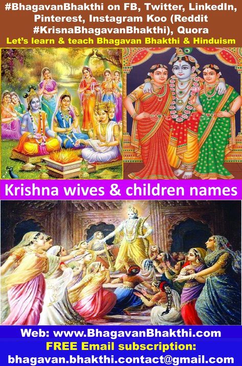 What are Lord Krishna wives & children names - Let's know these divine names! Join/Like/Follow #BhagavanBhakthi on FB Twitter LinkedIn Pinterest Instagram Reddit Tumblr Koo Quora For FREE SUBSCRIPTION email bhagavan.bhakthi.contact@gmail.com Let's continuously learn & teach Hinduism together. Krishna Wife, Children Names, Shree Krishna, Lord Krishna, Free Email, The 8, Kid Names, How Many, Krishna