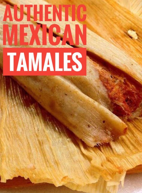 Authentic 5 Star Mexican Tamales Authentic Mexican Tamales, Authentic Tamales Recipe, Homemade Tamales Recipe, How To Make Tamales, Mexican Tamales, Tamales Recipe, Homemade Tamales, Authentic Mexican Recipes, Frijoles Refritos