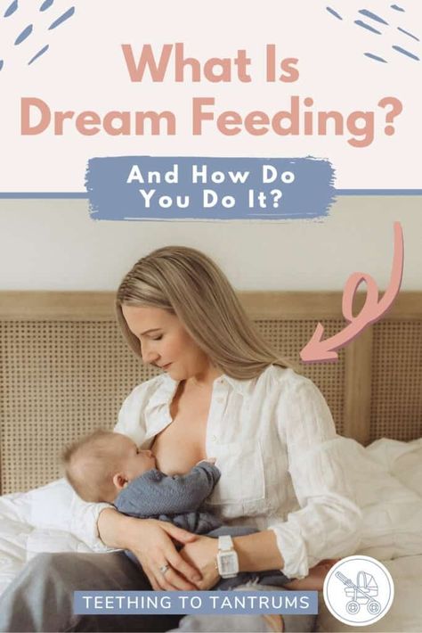 Dream Feeding Baby Dream Feeding Baby, Nursing While Pregnant, Mother Breastfeeding, Burping Baby, Tandem Nursing, What Are Dreams, Sleep Strategies, Get More Sleep, Dream Feed