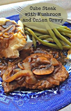 Steak With Mushrooms, Beef Gravy Recipe, Beef Cubed Steak, Cube Steak Recipes, Beef Gravy, Cube Steak, Mushroom Gravy, Mushroom And Onions, Gravy Recipe