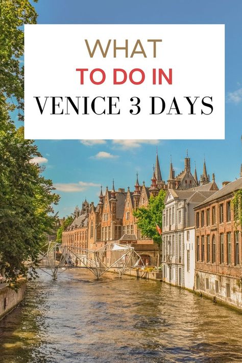 What To Do In Venice 3 Days, Venice 3 Day Itinerary Venice Itenary, Venice Itinerary, Holiday 2024, Carnival Of Venice, Travel Bucket List Usa, Italy Itinerary, Venice Italy Travel, Adventure Bucket List, Venice Travel