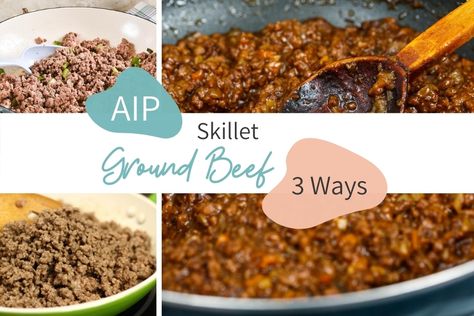 AIP Skillet Ground Beef 3 Ways Aip Ground Beef, Ground Beef Jerky, Ground Beef Jerky Recipe, Raw Sauerkraut, Sweet Potato Snacks, Beef Jerky Recipe, Nightshade Free Recipes, Paleo Autoimmune Protocol, Jerky Recipe