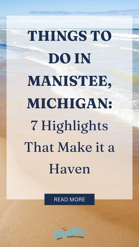 Follow the link for a list of 7 things to do in Manistee, Michigan during your next Michigan summer vacation. You'll find in-depth guides to the best beaches, the best places to eat and drink, and more. This is perfect for planning an affordable family-friendly vacation in Michigan! #unsaltedvacations #familytravel #vacationmode #vacation #michiganbeaches (Best Michigan Beach Towns) Manistee Michigan Things To Do, Traverse City Wineries, Michigan Day Trips, Michigan Beach Towns, Michigan Summer Vacation, Michigan Travel Destinations, Manistee Michigan, Best Family Beaches, Summer Roadtrip