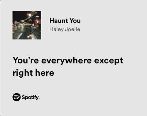 You’re everywhere except right here Spotify Lyrics, Lyrics Aesthetic, Song Playlist, Songs, Movie Posters, Film Posters