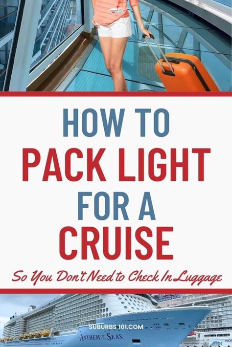 How to Pack Light for a Cruise So You Don't Have to Check In Luggage (Free Packing List) How To Pack For A Cruise In A Carry On, Minimalist Cruise Packing, How To Pack For A Cruise, Travel Laundry Detergent, Cruise Packing List Caribbean, Check In Luggage, Caribbean Cruise Packing, Panama Canal Cruise, Cruise Packing List