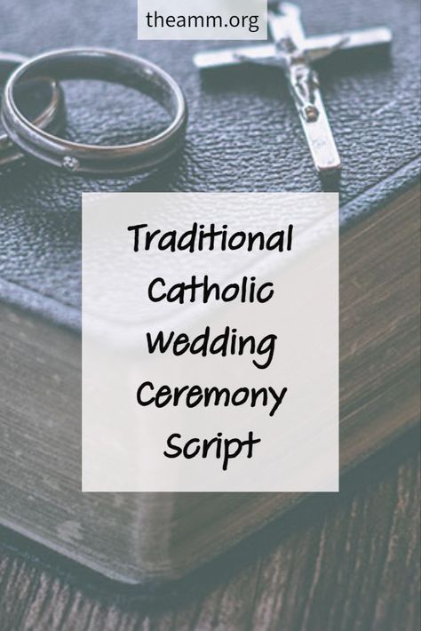 Beautiful Wedding Ceremony Script, Best Wedding Ceremony Script, Wedding Scripture Readings, Christian Wedding Officiant Script, Spiritual Wedding Ceremony Script, Christian Readings For Wedding Ceremony, Wedding Bible Readings, Wedding Ceremony Script Christian, Catholic Wedding Songs