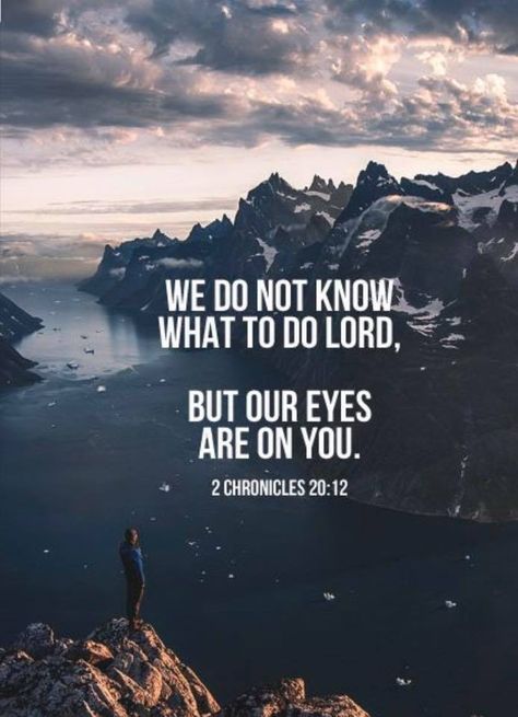 2 Chronicles 20:12 2 Chronicles 20, Godly Inspiration, A Bible Verse, Woord Van God, How To Believe, Bible Stuff, Ayat Alkitab, Daily Encouragement, Bible Quote