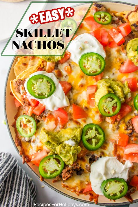 Easy Skillet Nachos recipe from RecipesForHolidays.com Skillet Snacks, Classic Nachos, Skillet Nachos, Breakfast Nachos, Nacho Cheese Sauce, Easy Skillet, Taco Dip, Superbowl Party Food, Nachos Recipe