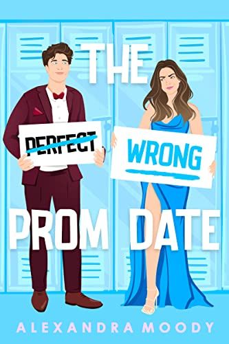 The Wrong Prom Date, Most Eligible Bachelor, Writing Romance Novels, Fiction Books Worth Reading, Fake Relationship, College Guys, Prom Date, The Prom, Unread Books