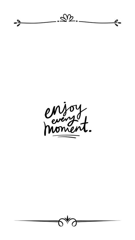 Enjoy Every Moment Wallpaper, Laugh More, Wallpaper Iphonewallpaper, Enjoy Every Moment, More Wallpaper, Live Laugh Love, Iphone Wallpapers, Android Wallpaper, Wallpaper Quotes