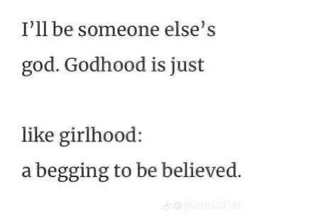 Girlhood Is Like Godhood, Godhood Aesthetic, Girlhood Quotes, Jennifer’s Body, All For The Game, God Is A Woman, Believe God, I Am God, New Amsterdam