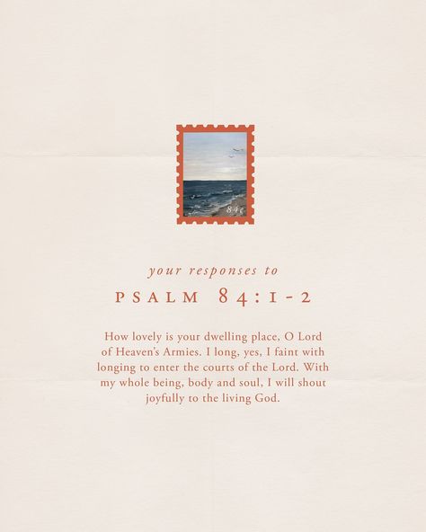 Your dwelling places — week 1! Here is a small compilation of your responses to Psalm 84:1-2! We are amazed by the ways that each of you has engaged with this passage and encouraged by the intentional time you took to be with the Lord while creating! Still creating? We want to see—tag your work with #CreateThroughScripture (and be sure to tag us too!) Eternal Quotes, Hosanna Revival, Place Quotes, Christian Merch, Merch Ideas, Christian Motivation, Verses Quotes, Week 1, Verse Quotes