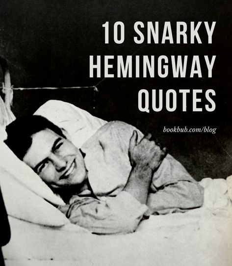 Hemmingway Inspired Decor, Famous Writers Quotes, Quotes Hemingway, Hemingway Tattoo, Ernest Hemingway Pictures, Earnest Hemingway Quotes, Hemingway Decor, Hemmingway Quotes, Good Company Quotes