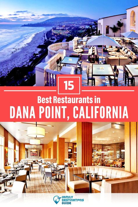 Dana Point California Things To Do, Things To Do In Dana Point California, Daytona Beach Restaurants, San Diego Restaurants With A View, Pensacola Beach Restaurants, Laguna Beach Restaurants, Sunset Restaurant, Dana Point California, California Restaurants