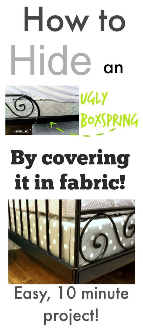 A fun DIY way to give your bed and bedding a really nice finishing detail while hiding your ugly boxspring! Boxspring Cover Ideas, Boxspring Covers, Hide Box Spring, Box Spring Cover Ideas, Cover Box Spring, Diy Box Spring, Do It Yourself Decoration, Bedskirts, Boxspring Bed