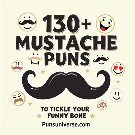 🌟 Get ready to 'stache' your worries away with our collection of 150+ mustache puns that'll leave you with a smile so big, you won't have to 'moustache' twice! Perfect for a bit of humor, party themes, or just tickling your funny bone! 😄✂️ Enjoy this pun-derful adventure and share the laughs! #puns #humor #funny #mustache #laughter #wordplay #jokes #comedy Funny Mustache Memes, Mustache Memes, Mustache Puns, Boat Puns, Baby Mustache, Cool Mustaches, Growing A Mustache, Hair Raising, Word Play