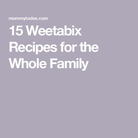 15 Weetabix Recipes for the Whole Family Weetabix Muffins, Weetabix Cake, Weetabix Recipes, Chocolate Weetbix Slice, Weetbix Slice, Kid Friendly Meals Easy, Recipes For The Whole Family, Instant Breakfast, Slices Recipes