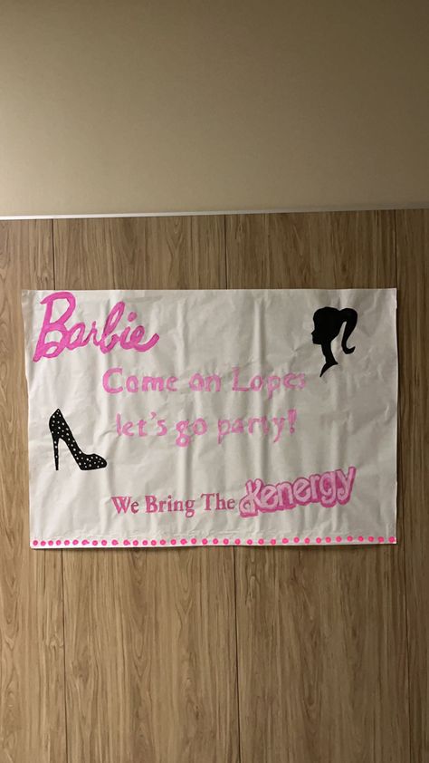 Barbie School Decoration, Barbie Pep Rally Theme, Barbie Hoco Posters, Barbie Student Council Poster, Barbie Themed Homecoming Poster, Barbie Pep Rally, Barbie Football Posters, Hoco Sign Ideas For Cheerleaders, Barbie Hoco Sign