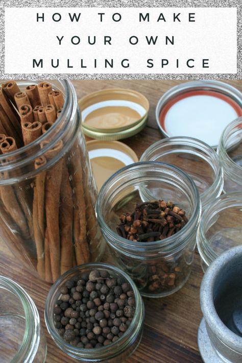 How To Make Mulling Spices, Mulling Spices Gift How To Make, Mulling Spice Recipe Wine, Mulling Spices Recipe, Mulling Spice Recipes, Mulled Cider Gift Jar, Mason Jar Spices, Diy Mulling Spices, Mulling Spice Recipe