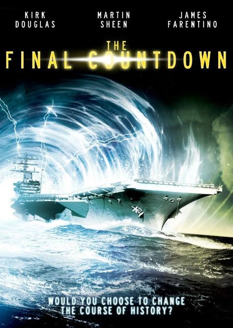 The Final Countdown: Movie Poster     One of 'G's favorite movies! A huge aircraft carrier goes through a time warp...... Uss Nimitz, Final Countdown, The Final Countdown, Best Movie Posters, Pearl Harbor Attack, Classic Sci Fi, Fiction Movies, Time Warp, Women's Hairstyles