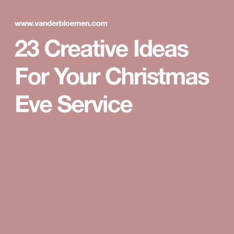 23 Creative Ideas For Your Christmas Eve Service Christmas Candlelight Service Ideas, Christmas Worship Ideas, Candlelight Service Church, Advent Retreat Ideas, Christmas Eve Service Ideas Church, Christmas Eve Service Ideas, Christmas Eve Ideas, Christmas Eve Candlelight Service, Worship Pastor