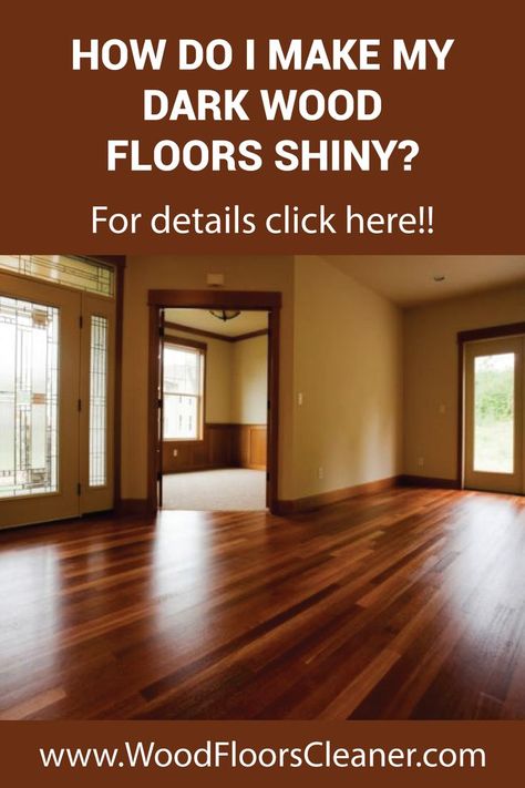 The Simple Method to Make Hardwood Floors Shine · Wipe up Spills · Remove Dirt Daily · Damp Mop When the Seasons Change · Buff Dry. Shine Wood Floors, Diy Wood Floor Cleaner, Floor Cleaning Hacks, Floor Cleaning Solution, Wood Floor Cleaner, Hardwood Floor Cleaner, Clean Hardwood Floors, Cleaning Wood Floors, Hardwood Floors Dark