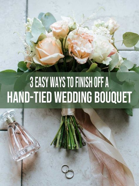 3 Easy Ways To Finish Off A Hand-Tied Wedding Bouquet Wedding Bouquet Ribbon Wrap, Bouquet Ribbon Wrap, Diy Wedding Bouquet Fake Flowers, Wedding Bouquet Fake Flowers, Wedding Bouquet Ribbon, Diy Bridesmaid Bouquet, Diy Wedding Flowers Bouquet, Hand Tied Bridal Bouquet, Small Wedding Bouquets