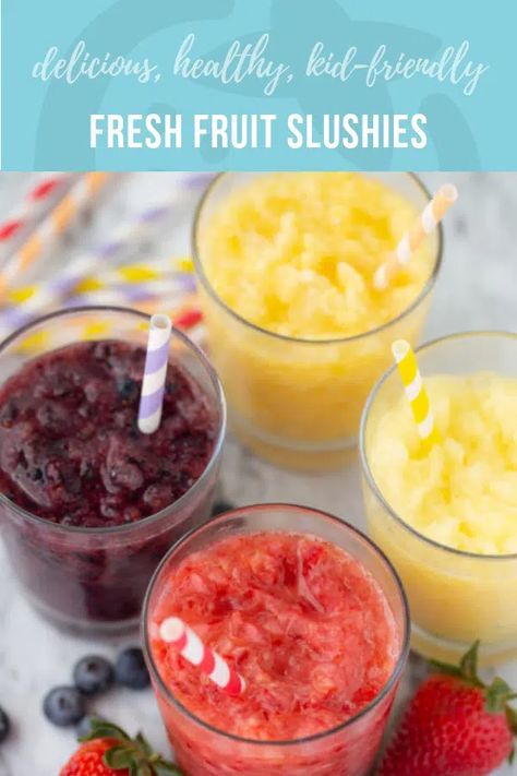 Real Fruit Slushies - Super Healthy Kids Real Fruit Slushie, Slushy Recipes For Kids, Frozen Fruit Slush Recipes, Healthy Slushy Recipes, Fruit Slushies Recipes, Healthy Slushie Recipe, Slushie Recipe For Kids, Slurpee Recipe, Healthy Slushies