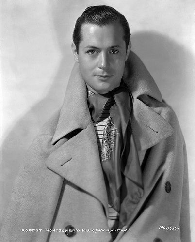 Robert Montgomery Old Hollywood Actors, Robert Montgomery, Behind Blue Eyes, Hollywood Men, Classic Movie Stars, Sharp Dressed Man, Famous Men, Golden Age Of Hollywood, Hollywood Actor