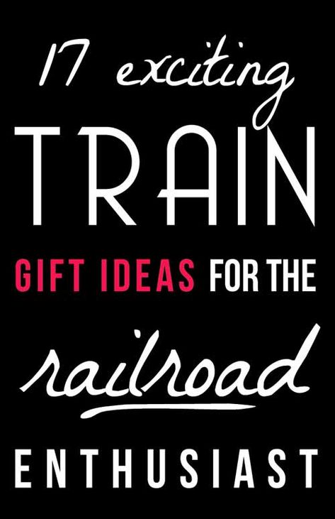 17 Exciting Train Gift Ideas for Ferroequinologists » All Gifts Considered Diy Christmas Gifts Train, Train Gifts For Men, Train Theme Christmas Decor, Christmas Gift Train Diy, Xmas Train Decoration, 50 Year Old Men, Training Quotes, Train Gifts, Brother Birthday