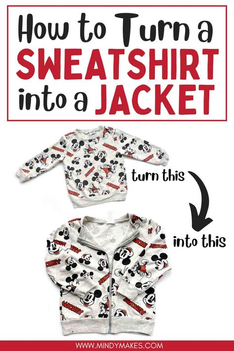 How to Make a Sweatshirt Jacket (Easy Step-by-Step) - MindyMakes Old Sweatshirt Ideas, Diy Sweatshirt Jacket, Diy Hoodie Refashion, Diy Sweatshirt Ideas, Diy Jacket Refashion, Sweatshirt Jackets Diy, Sweatshirt Refashion Remake, Diy Sweatshirt Refashion, Upcycle Kids